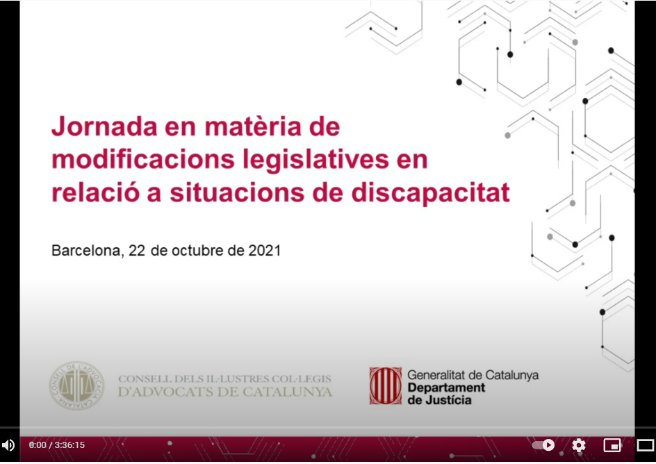 Editada la jornada organitzada per Justícia sobre les modificacions legislatives en relació amb situacions de discapacitat